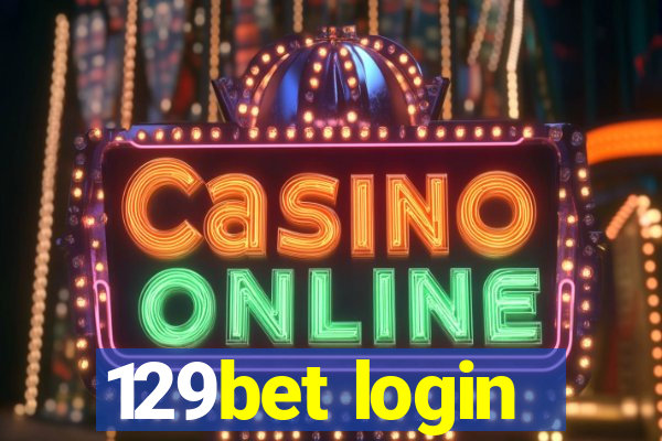 129bet login